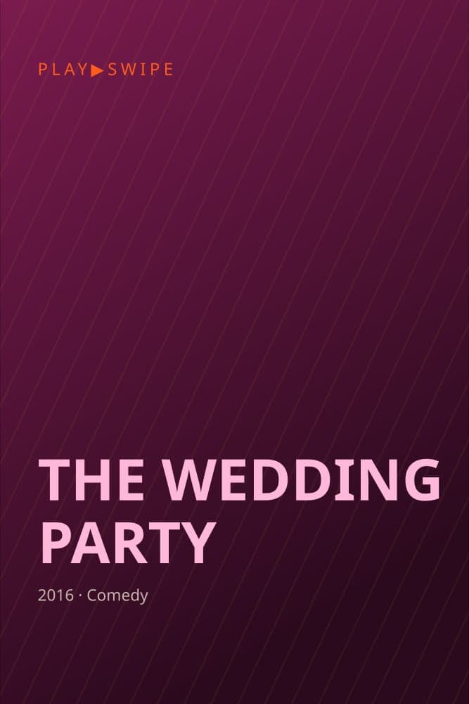 The Wedding Party poster