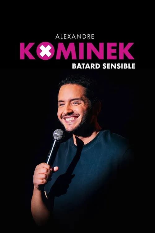 Alexandre Kominek : Bâtard sensible poster