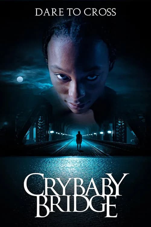 Crybaby Bridge poster