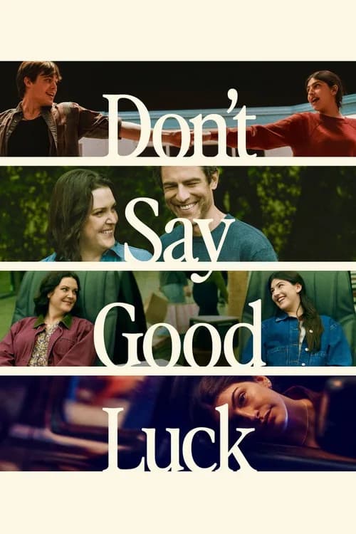 Don't Say Good Luck poster