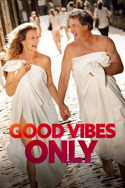 Good Vibes Only poster