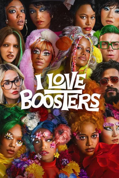 I Love Boosters poster