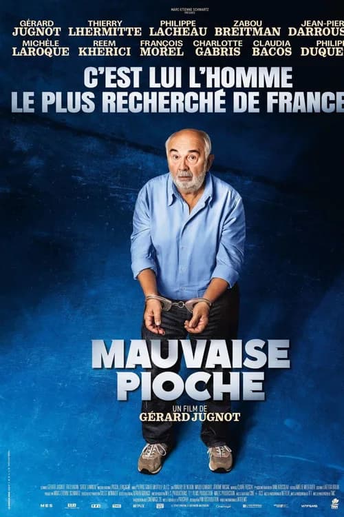 Mauvaise Pioche poster