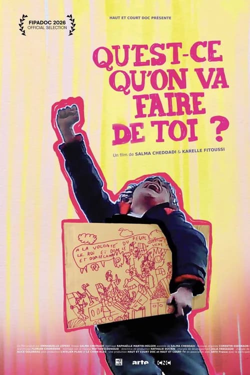 Qu'est-ce qu'on va faire de toi ? poster