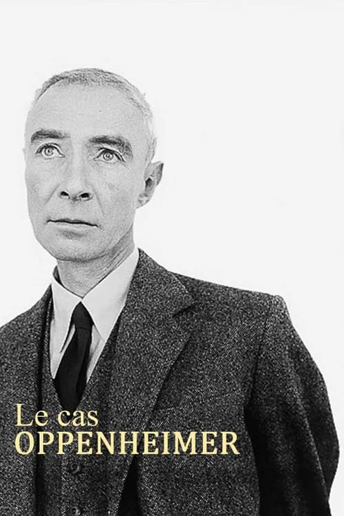 Spionagefall Robert Oppenheimer poster
