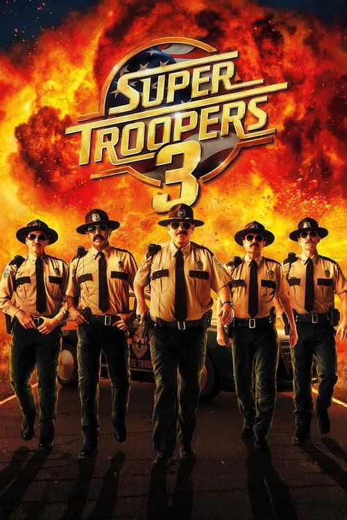 Super Troopers 3 poster