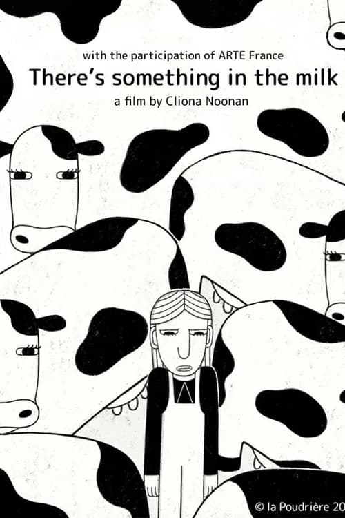 There's Something in the Milk poster