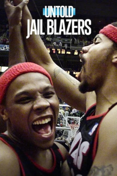 Untold: Jail Blazers poster
