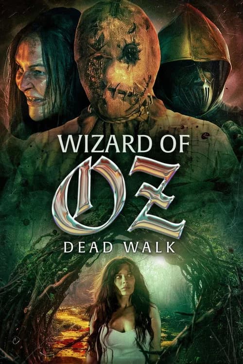 Wizard of Oz: Dead Walk poster