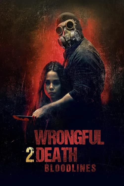 Wrongful Death 2: Bloodlines poster